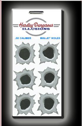 Hardley Dangerous Illusions, Falske kulehull 50 BMG, klistremerker