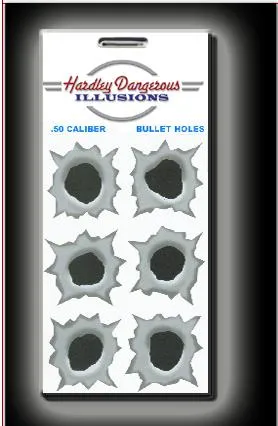 Hardley Dangerous Illusions, Falske kulehull 50 BMG, klistremerker